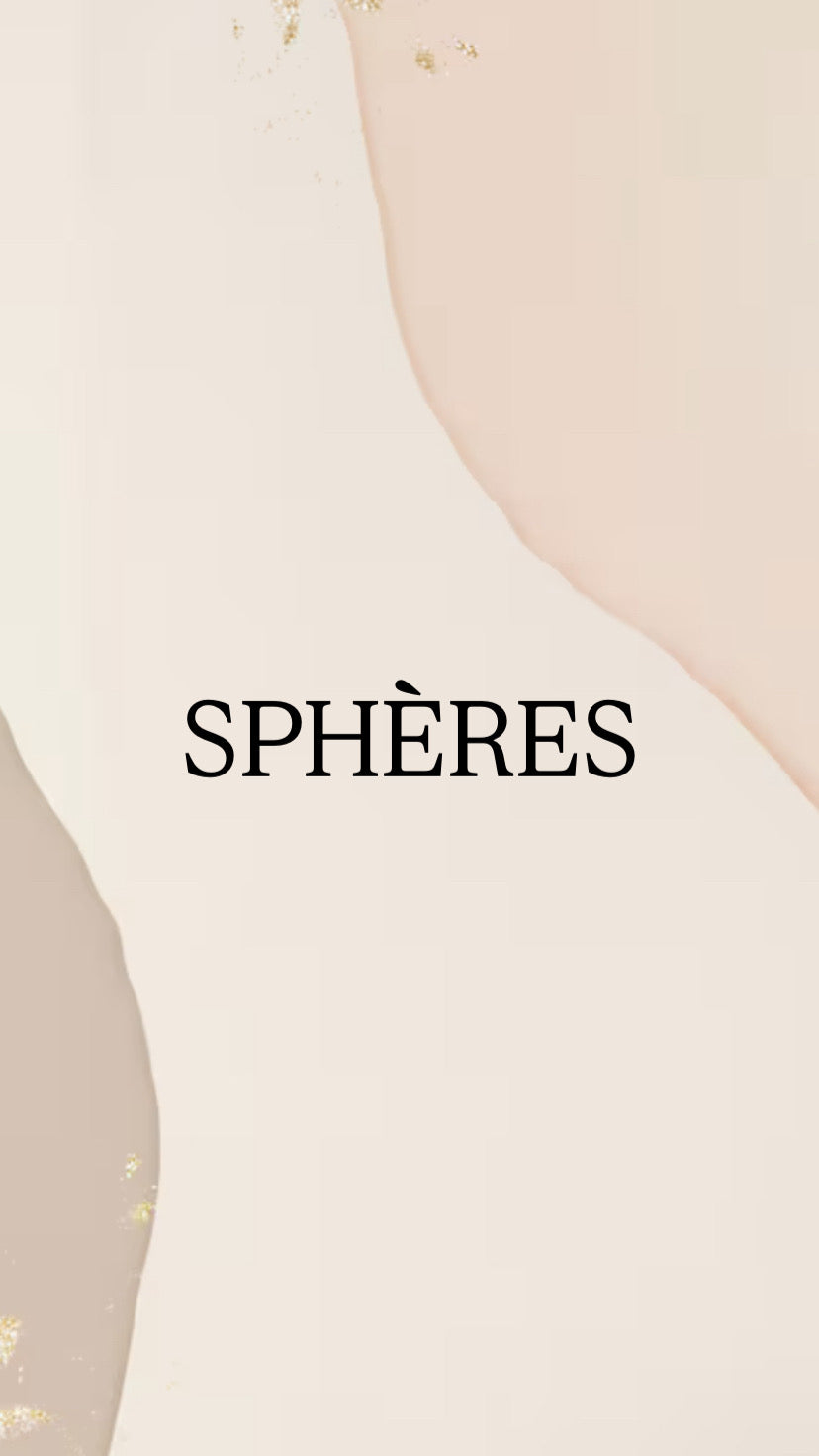 Nos sphères 🔮