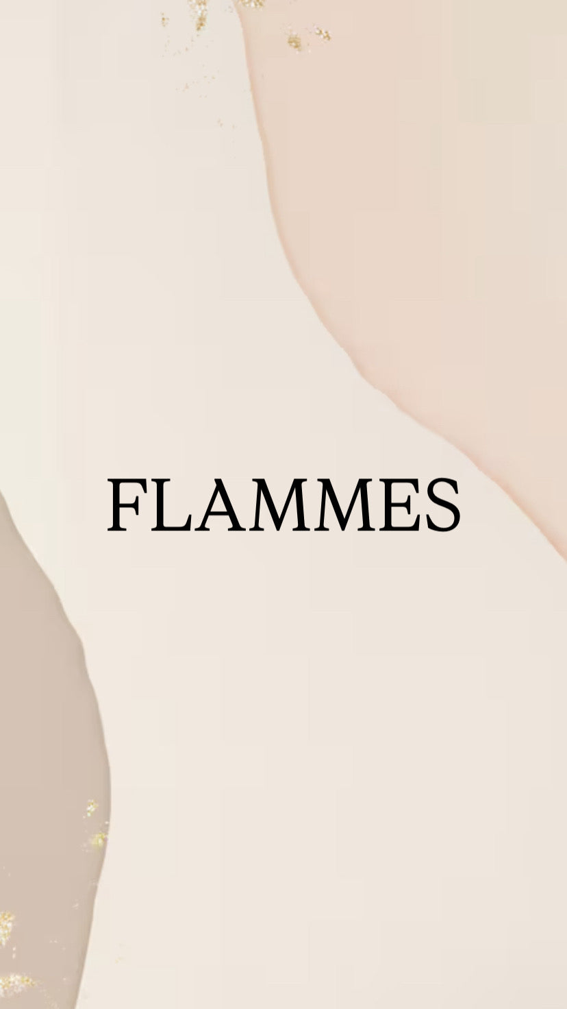 Nos flammes 🔥