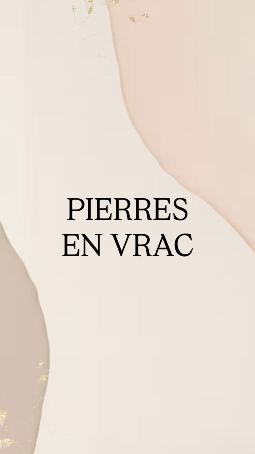 Nos pierres en vrac 🪨