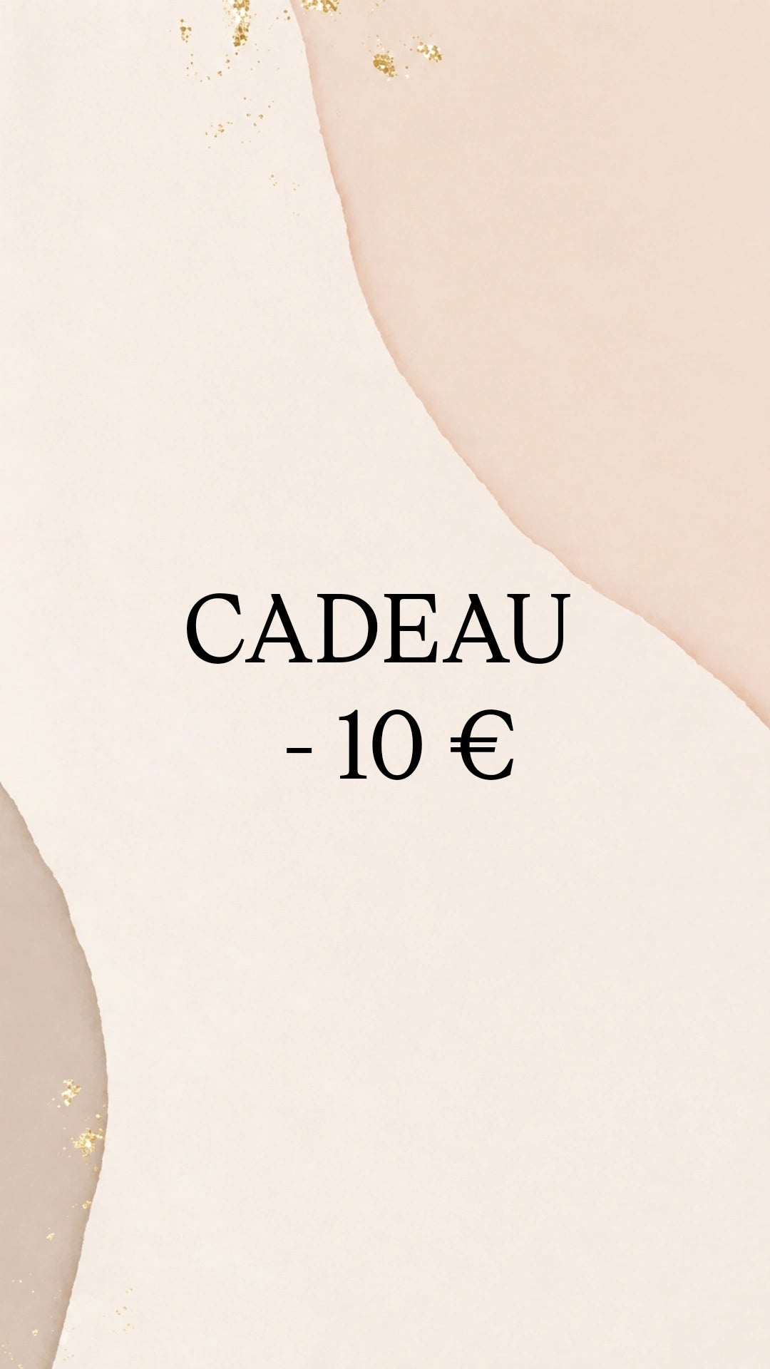 Cadeau - 10 €